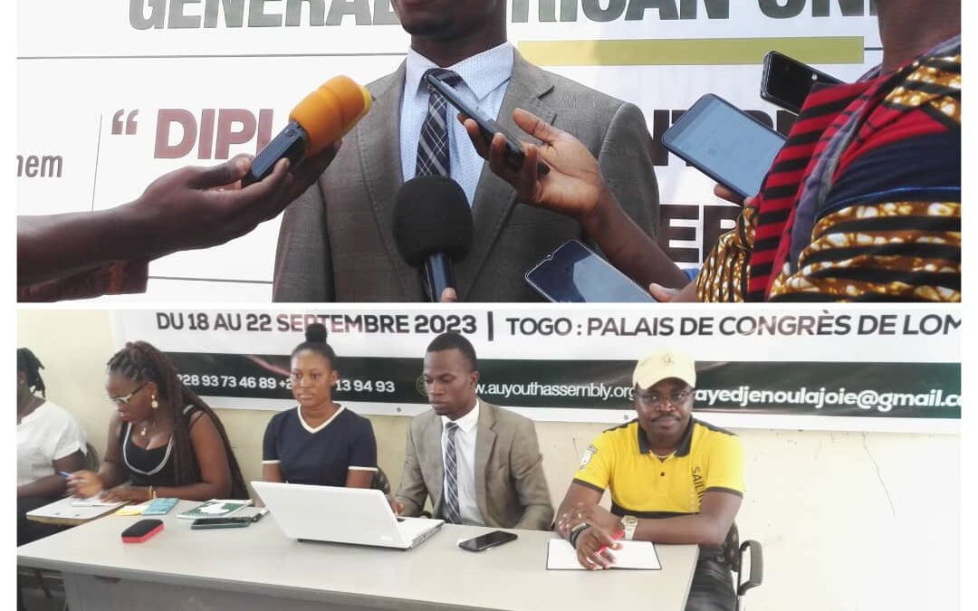 LA PREMIÈRE SESSION EXTRAORDINAIRE GÉNÉRALE DE L&rsquo;ASSEMBLÉE DE LA JEUNESSE DE L&rsquo;UNION AFRICAINE ANNONCÉE DU 18 AU 22 SEPTEMBRE 2023 À LOMÉ