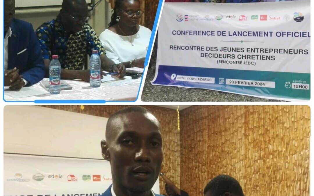 RENCONTRE DES JEUNES ENTREPRENEURS ET DÉCIDEURS CHRÉTIENS ÉDITION 2024 LANCÉE