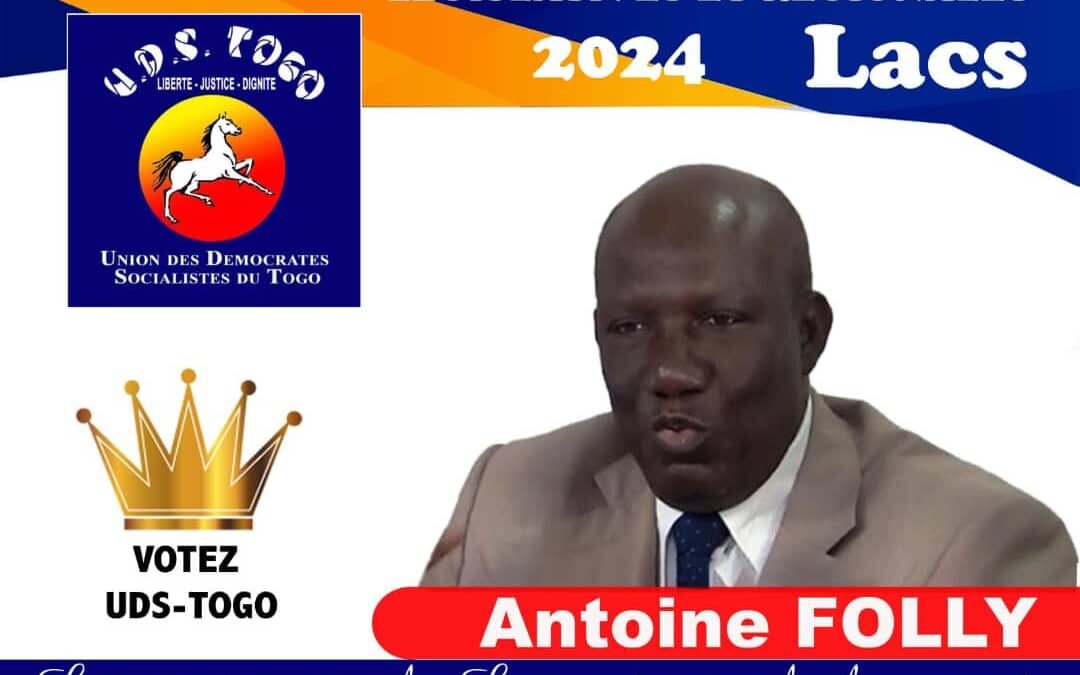 EN CAMPAGNE ÉLECTORALE DANS LES LACS, Antoine FOLLY PRÉSIDENT DE L&rsquo;UDS TOGO INSISTE SUR DES VALEURS : CHANGEMENTS, RENOUVEAUX