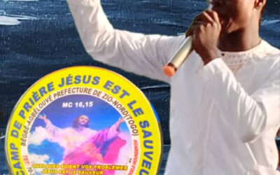 GRAND RÉVEIL SPIRITUEL ET DE GUÉRISON AU CAMP DE PRIÈRE « JESUS EST LE SAUVEUR » À BÉGBÉ AGBÉLOUVÉ PRÉFECTURE DE ZIO DU 14 AU 18 JANVIER 2025