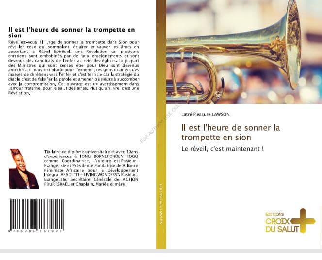 LAWSON LATRE PLEASURE : « Il est l’heure de sonner la trompette en Zion »